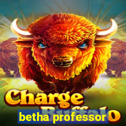 betha professor